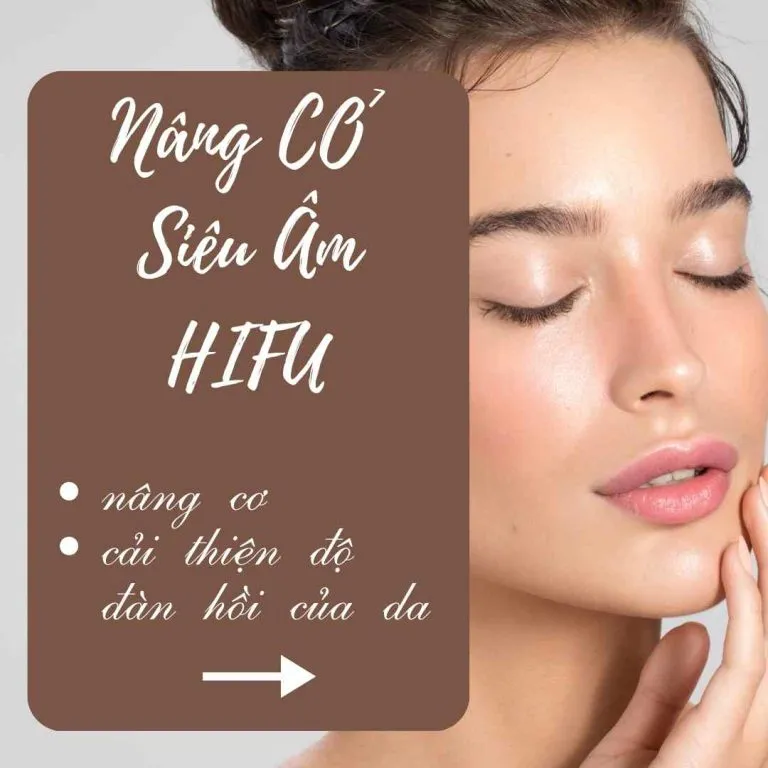 Nâng cơ siêu âm HIFU - Anh Mỹ Clinic