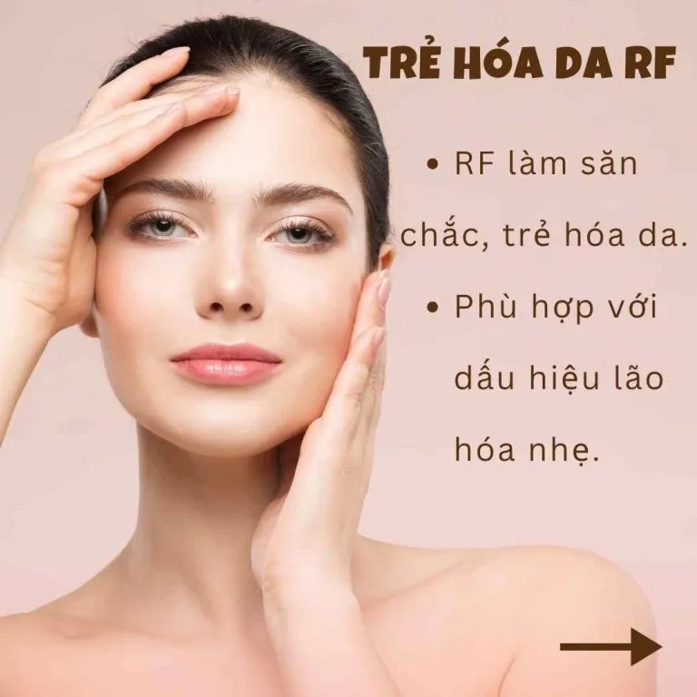 Trẻ hóa da bằng công nghệ RF - Anh Mỹ Clinic