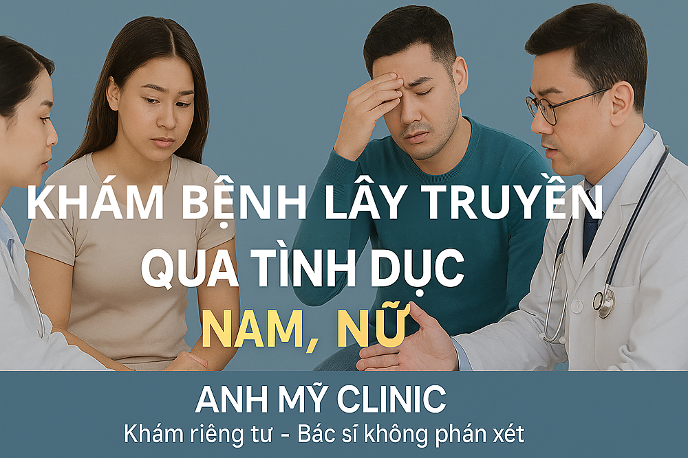 Khám bệnh lây truyền qua tình dục nam, nữ